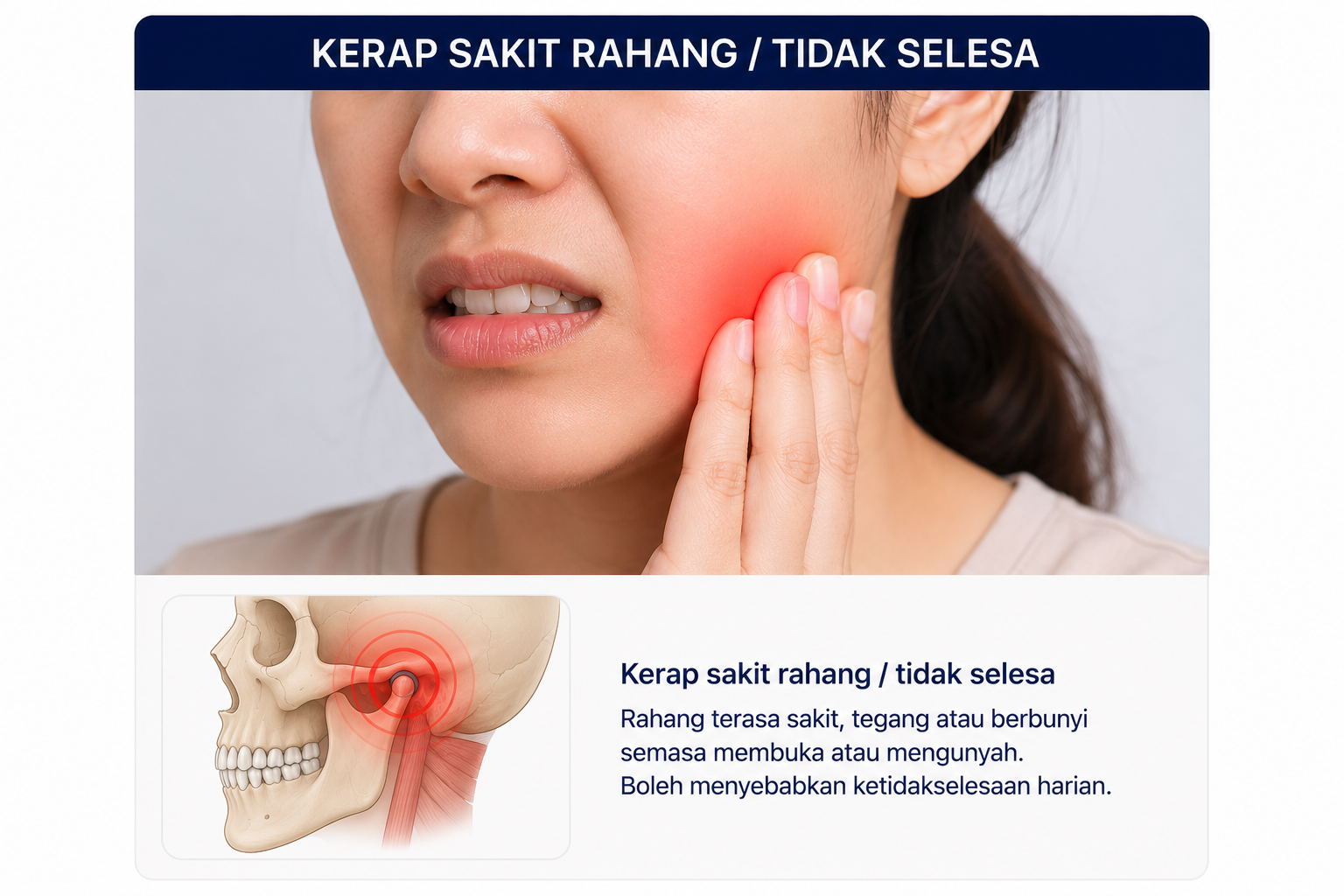 Kerap sakit rahang / tidak selesa