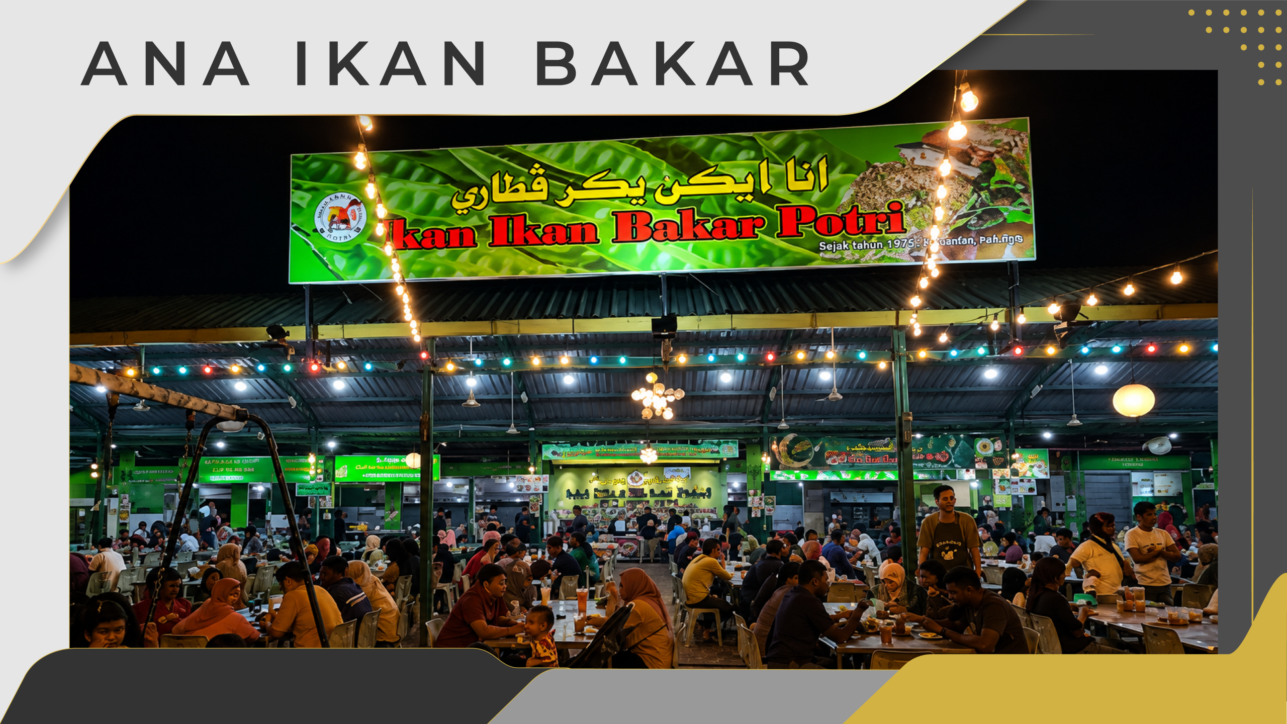 Ana Ikan Bakar