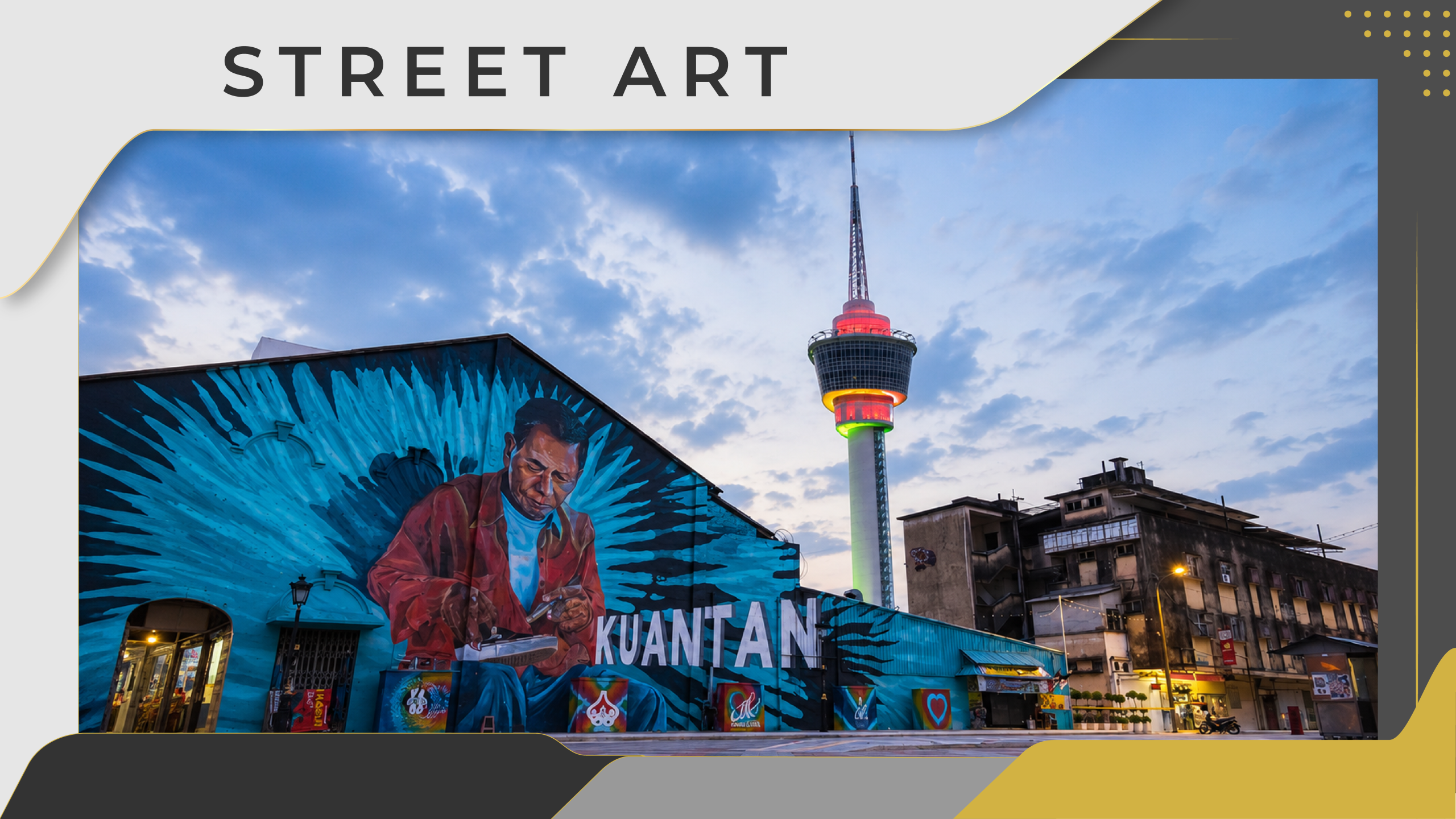 Street Art Kuantan